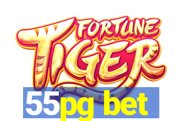 55pg bet
